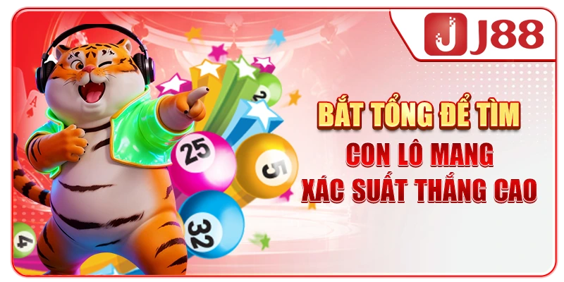 Bắt tổng để tìm con con lô mang xác suất thắng cao
