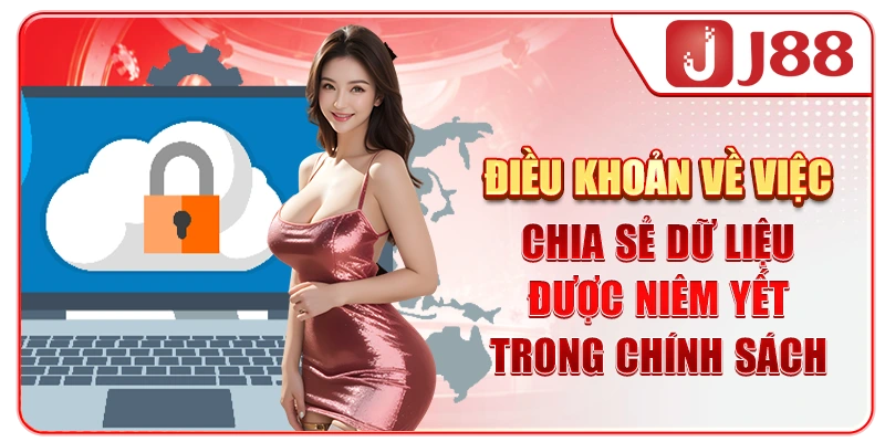 Điều khoản về việc chia sẻ dữ liệu được niêm yết trong chính sách